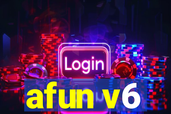 afun v6